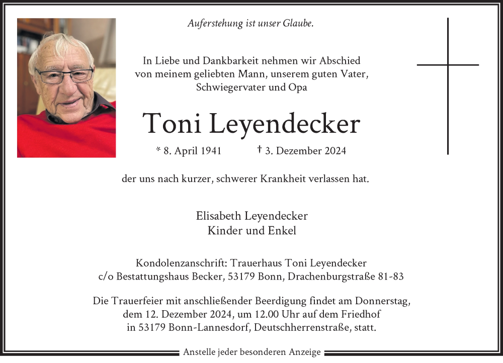  Traueranzeige für Toni Leyendecker vom 07.12.2024 aus General-Anzeiger Bonn